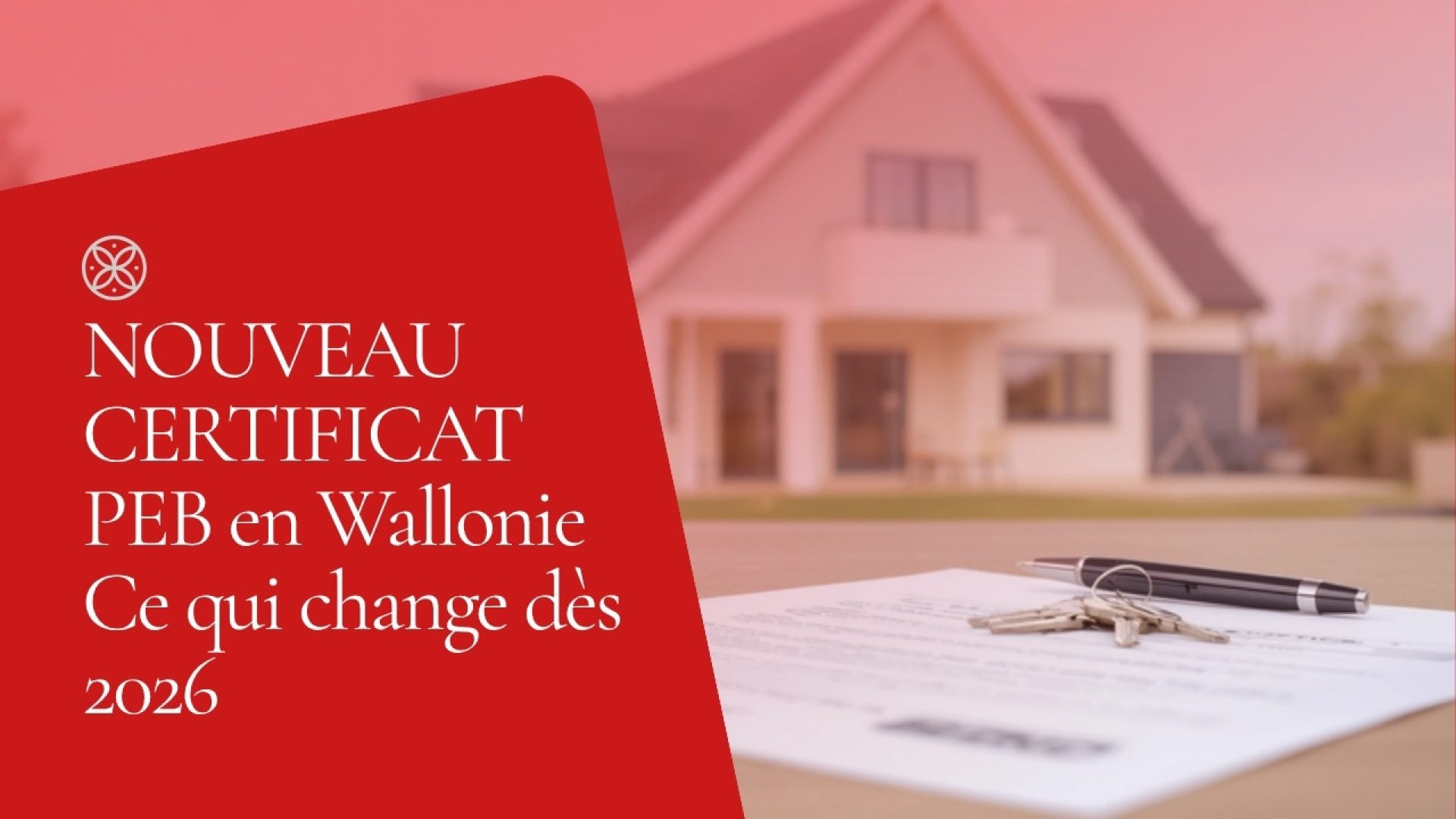 Nouveau certificat PEB Wallonie 2026 — AV Immobilier Tournai